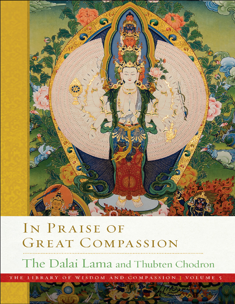 Book cover of In Praise of Great Compassion by Dalai Lama Book cover of In Praise of Great Compassion by Dalai Lama